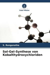 Produktbild: Sol-Gel-Synthese von Kobalthydroxychloriden