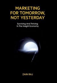 Produktbild: Marketing for Tomorrow, Not Yesterday
