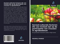 Produktbild: Sociaal-culturele factoren die van invloed zijn op de participatie van vrouwen in agrobosbouw