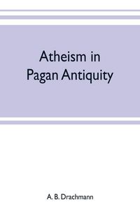 Produktbild: Atheism in pagan antiquity