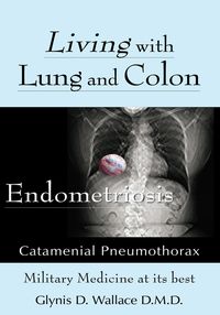 Produktbild: Living With Lung and Colon Endometriosis