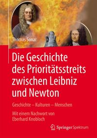Produktbild: Die Geschichte des Priorit&auml;tsstreits zwischen Leibniz and Newton