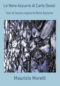 Produktbild: Le Note Azzurre Di Carlo Dossi