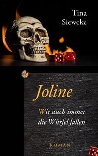 Produktbild: Joline. Wie auch immer die W&uuml;rfel fallen