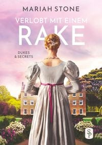 Produktbild: Verlobt mit einem Rake - Zweiter Band der Dukes & Secrets-Reihe