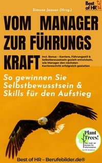 Produktbild: Vom Manager zur F&uuml;hrungskraft - So gewinnen Sie Selbstbewusstsein & Skills f&uuml;r den Aufstieg