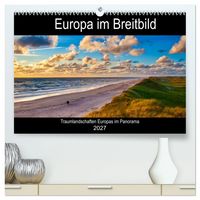 Produktbild: Europa im Breitbild (hochwertiger Premium Wandkalender 2027 DIN A2 quer), Kunstdruck in Hochglanz