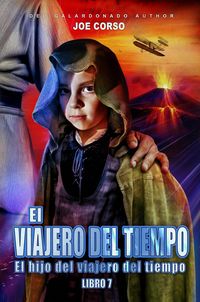 Produktbild: El hijo del viajero del tiempo