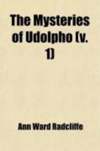 Produktbild: The Mysteries of Udolpho (V. 1)