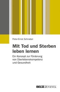 Produktbild: Mit Tod und Sterben leben lernen