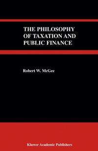 Produktbild: The Philosophy of Taxation and Public Finance