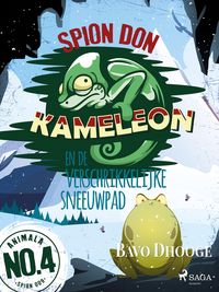 Produktbild: Spion Don Kameleon en de verschrikkelijke sneeuwpad