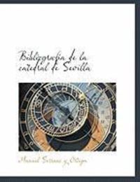 Produktbild: Bibliograf a de La Catedral de Sevilla