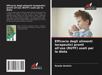 Produktbild: Efficacia degli alimenti terapeutici pronti all'uso (RUTF) usati per la dieta