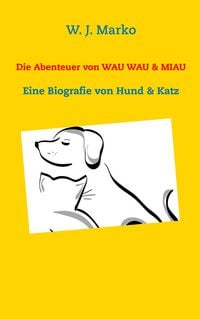 Produktbild: Die Abenteuer von Wau Wau & Miau