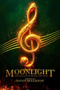 Produktbild: Moonlight: The Ballad of Magic & War (The Moonlight Series, #1)