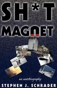 Produktbild: Sh*t Magnet: An Autobiography