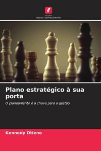 Produktbild: Plano estrat&eacute;gico &agrave; sua porta