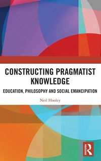 Produktbild: Constructing Pragmatist Knowledge