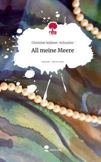 Produktbild: All meine Meere. Life is a Story - story.one
