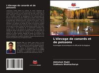 Produktbild: L'&eacute;levage de canards et de poissons