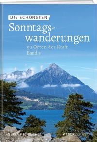 Produktbild: Die sch&ouml;nsten Sonntagswanderungen zu Orten der Kraft 3