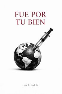 Produktbild: Fue por tu bien