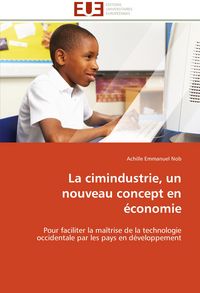 Produktbild: La cimindustrie, un nouveau concept en &eacute;conomie