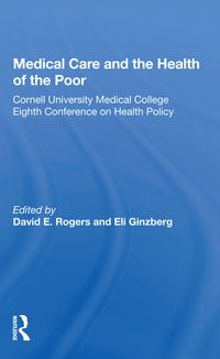 Produktbild: Medical Care and the Health of the Poor