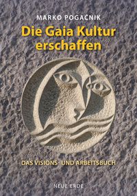 Produktbild: Die Gaiakultur erschaffen