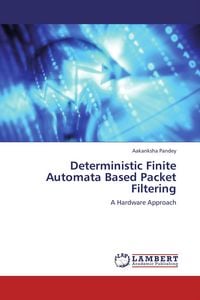 Produktbild: Deterministic Finite Automata Based Packet Filtering