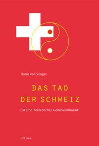 Produktbild: Das Tao der Schweiz