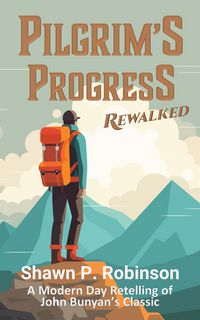 Produktbild: Pilgrim's Progress Rewalked