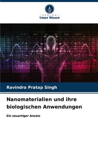 Produktbild: Nanomaterialien und ihre biologischen Anwendungen