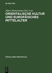 Produktbild: Orientalische Kultur und europ&auml;isches Mittelalter