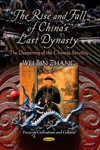 Produktbild: Rise & Fall of China's Last Dynasty