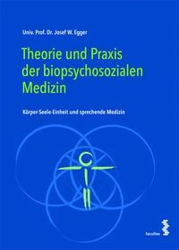 Produktbild: Theorie und Praxis der biopsychosozialen Medizin