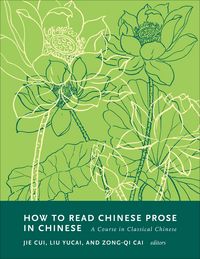 Produktbild: How to Read Chinese Prose in Chinese