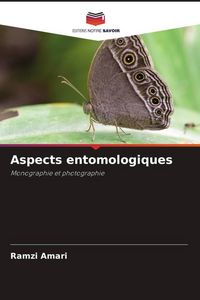 Produktbild: Aspects entomologiques