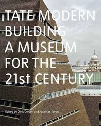Produktbild: Dercon, C: Tate Modern: Building a Museum for
