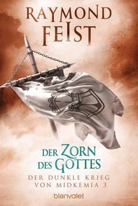 Produktbild: Der dunkle Krieg von Midkemia 3 - Der Zorn des Gottes