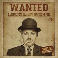 Produktbild: Wanted-Dagmar Peckov&nbsp; alias Mackie Messer