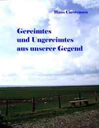 Produktbild: Gereimtes und Ungereimtes aus unserer Gegend