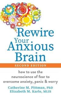 Produktbild: Rewire Your Anxious Brain