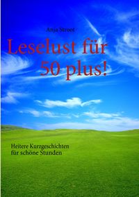 Produktbild: Leselust f&uuml;r 50 plus!