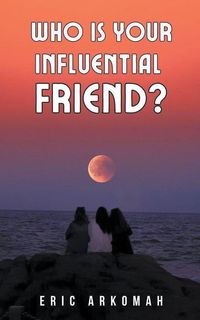 Produktbild: Who Is Your Influential Friend?