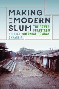 Bild vom Artikel Making the Modern Slum vom Autor Sheetal Chhabria