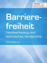 Produktbild: Barrierefreiheit - Handwerkszeug und technisches Verst&auml;ndnis