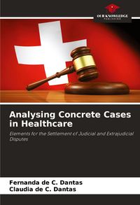 Produktbild: Analysing Concrete Cases in Healthcare