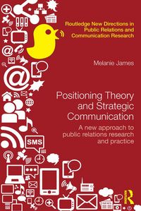 Produktbild: Positioning Theory and Strategic Communication